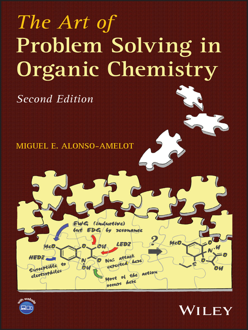 Title details for The Art of Problem Solving in Organic Chemistry by Miguel E. Alonso-Amelot - Available